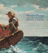 Title: Winslow Homer: An American Vision, Author: Jonathan Shelton