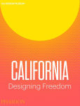 Alternative view 1 of California: Designing Freedom