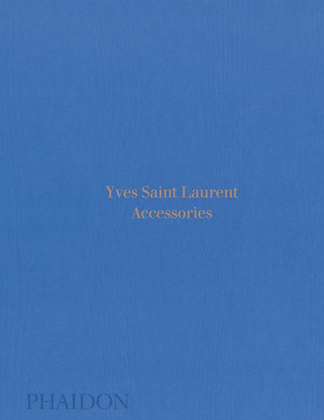 Yves Saint Laurent: Accessories