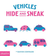Title: Vehicles: Hide and Sneak, Author: Bastien Contraire