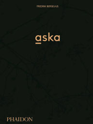 Books free downloads Aska by Fredrik Berselius (English literature)