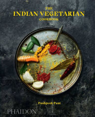 Title: The Indian Vegetarian Cookbook, Author: Pushpesh Pant