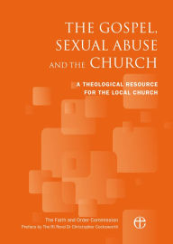 Title: The Gospel, Sexual Abuse and the Church, Author: Council