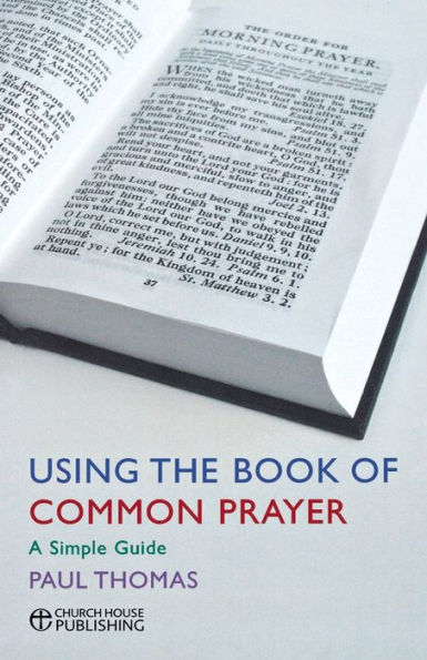 A User's Guide to the Book of Common Prayer: Simple