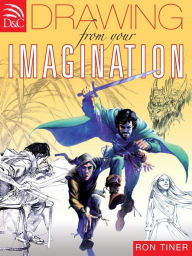 Title: Drawing from your Imagination, Author: Ron Tiner