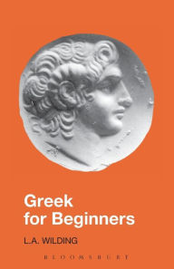 Title: Greek for Beginners, Author: L. Wilding