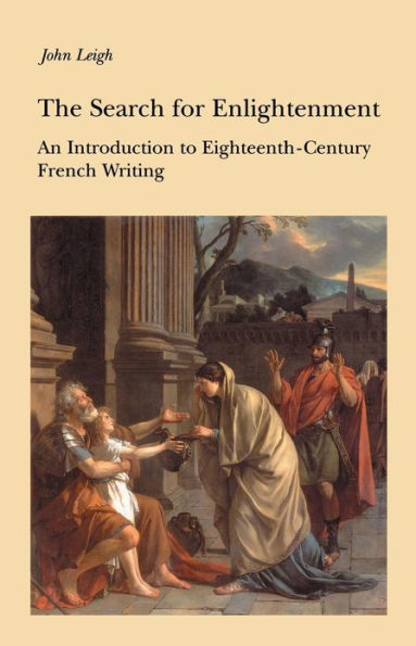 The Search for Enlightenment: Introduction to Eighteenth-century French Writing