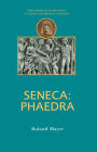 Seneca: Phaedra / Edition 1