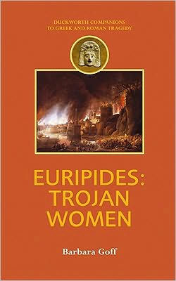 Euripides: Trojan Women