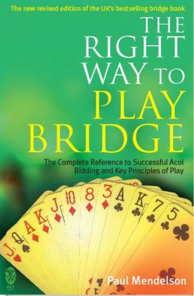 Right Way To Play Bridge