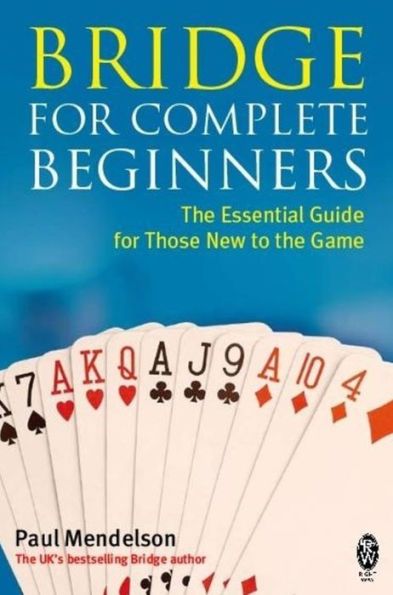 Bridge For Complete Beginners