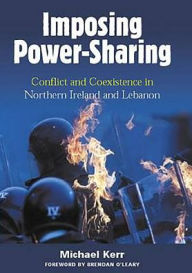 Title: Conflict and Coexistence in Northern Ireland and Lebanon, Author: Michael Kerr