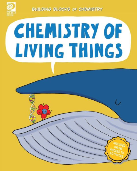 Chemistry of Living Things