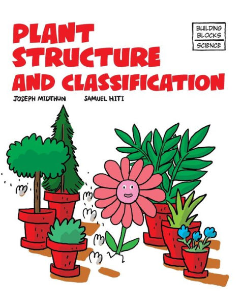 Plant Structure and Classification