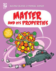 Title: Matter and Its Properties, Author: Joseph Midthun