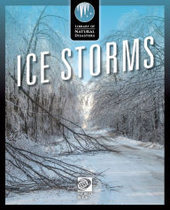 Title: Ice Storms, Author: World Book