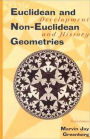 Euclidean and Non-Euclidean Geometries: Development and History / Edition 3