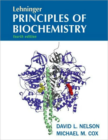 Lehninger Principles of Biochemistry / Edition 4