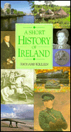 Title: A Short History of Ireland, Author: Richard Killeen