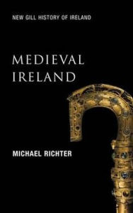 Title: Medieval Ireland: The Enduring Tradition, Author: Michael Richter