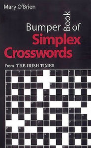 Title: Bumper Book of Simplex Crosswords: From The Irish Times, Author: Mary O'Brien