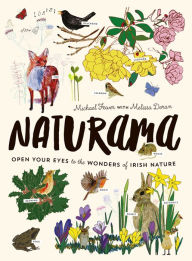 Title: Naturama: Open Your Eyes to the Wonders of Irish Nature, Author: Michael Fewer