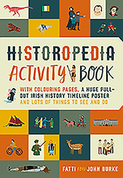 Historopedia Activity Book: With colouring pages, a huge pull-out poster and lots of things to see