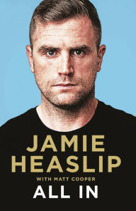 Title: All In, Author: Jamie Heaslip