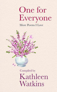 Best ebooks for free download One for Everyone: More Poems I Love  9780717190232 by Kathleen Watkins in English