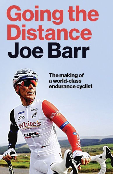 Going The Distance: Making of a world class endurance cyclist