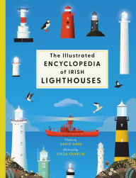 Books free to download The Illustrated Encyclopedia of Irish Lighthouses (English Edition) by David Hare, Linda Fahrlin