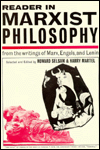 Reader in Marxist Philosophy: From the Writings of Marx, Engels, and Lenin