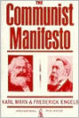 The Communist Manifesto (or Manifesto of the Communist Party)