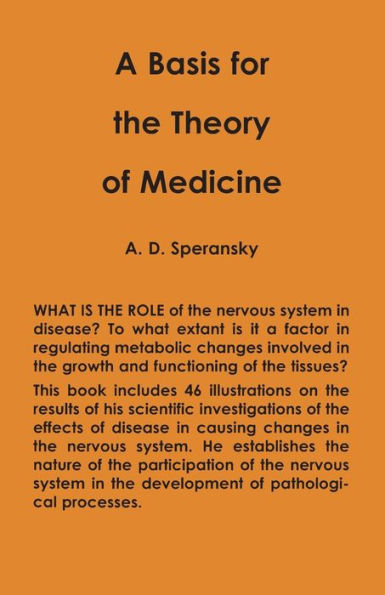 A Basis for the Theroy of Medicine