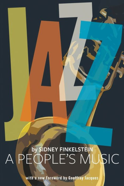 Jazz: A Peoples Music