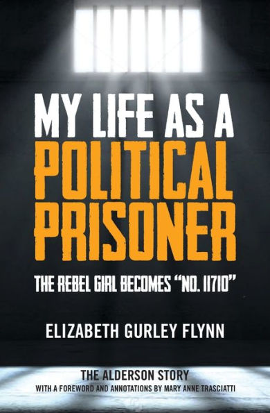 My Life as a Political Prisoner