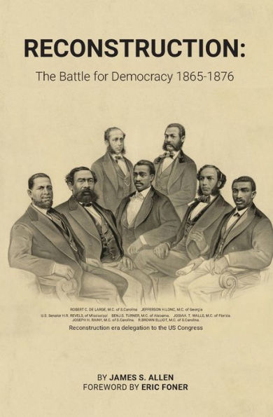 Reconstruction: The Battle for Democracy