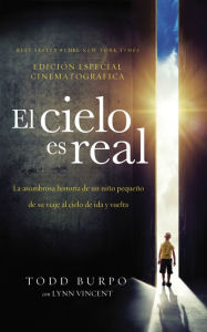 Title: El cielo es real / Heaven is Real, Author: Todd Burpo