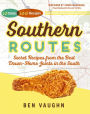 Southern Routes: Secret Recipes from the Best Down-Home Joints in the South