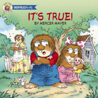 Title: It's True! (Little Critter Series), Author: Mercer Mayer