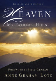 Title: Heaven: My Father's House, Author: Anne Graham Lotz