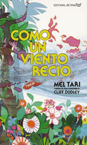 Title: Como un viento recio, Author: Mel Tari