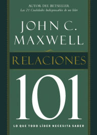 Title: Relaciones 101, Author: John C. Maxwell