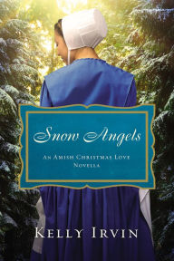 Title: Snow Angels, Author: Kelly Irvin