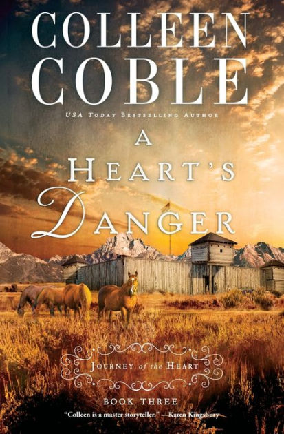A Heart's Danger by Colleen Coble, Paperback | Barnes & Noble®