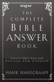 The Complete Bible Answer Book