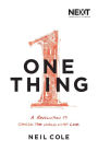 One Thing: A Revolution to Change the World with Love