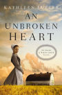 An Unbroken Heart (Amish of Birch Creek Series #2)