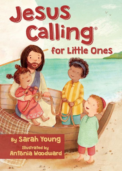 Jesus Calling for Little Ones