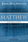 Matthew: The Coming of the King